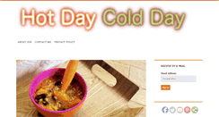 Desktop Screenshot of hotdaycoldday.com